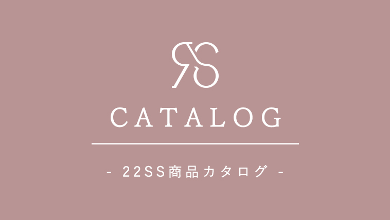 Realstone 2022Spring＆Summer カタログ