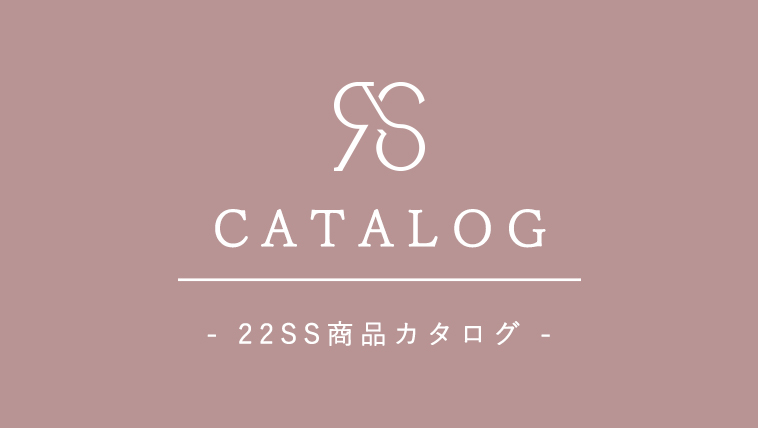 Realstone 2022Spring&Summer カタログ