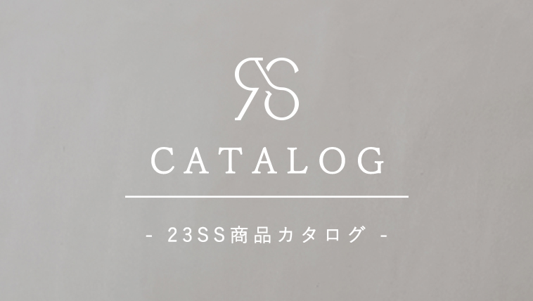 Realstone 2023Spring&Summerカタログ