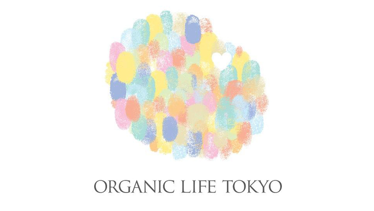 4/29-5/1 ORGANIC LIFE TOKYO